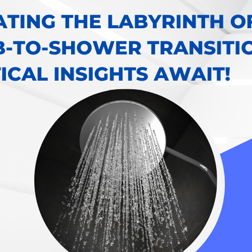 Navigating the Labyrinth of Bathtub-to-Shower Transition Critical Insights Await!