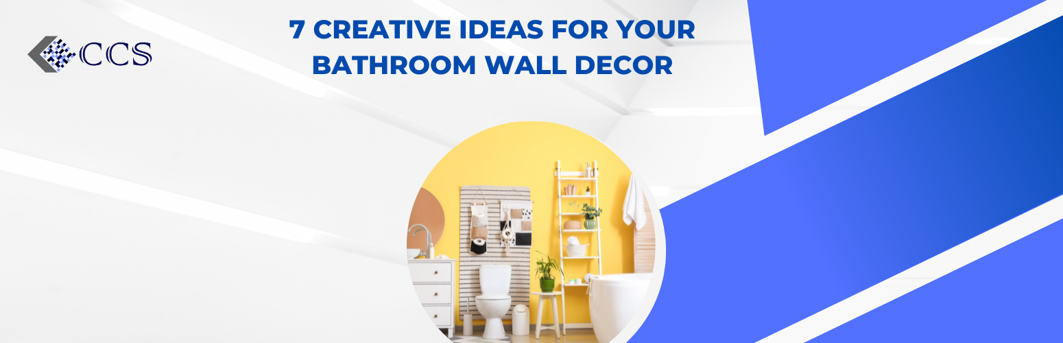 7 Creative Ideas For Your Bathroom Wall Decor