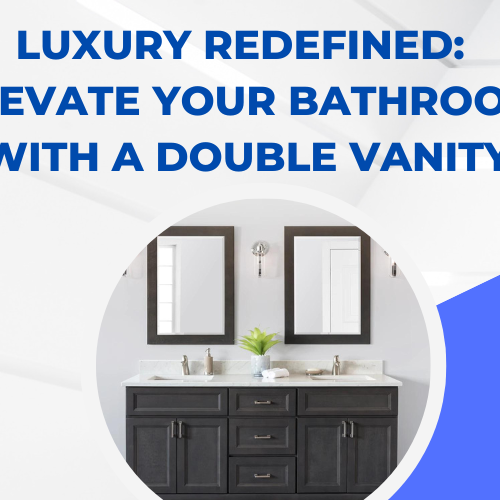 Luxury Redefined Elevate Your Bathroom with a Double Vanity