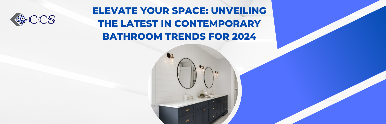 Elevate Your Space Unveiling the Latest in Contemporary Bathroom Trends for 2024