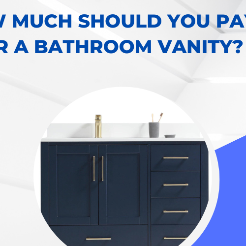 How Much Should You Pay for a Bathroom Vanity