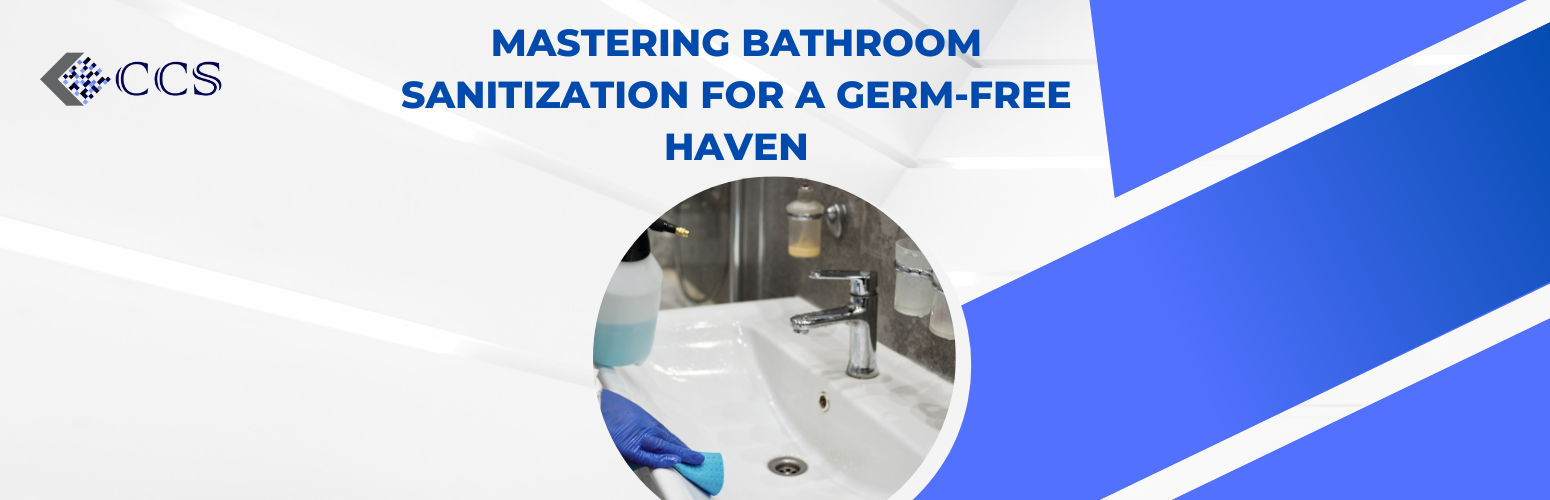 Mastering Bathroom Sanitization for a Germ-Free Haven