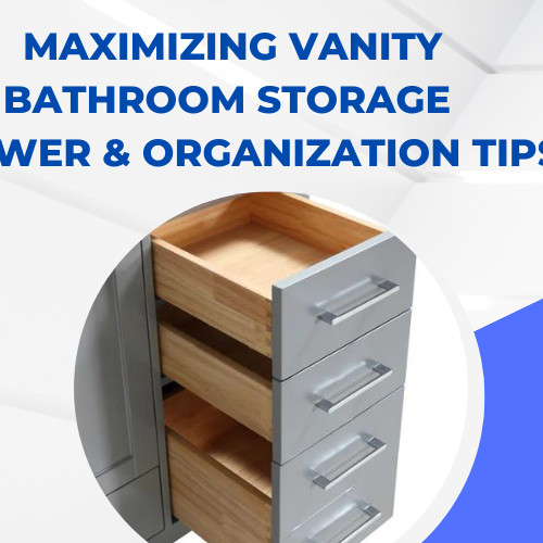 Maximizing Vanity Bathroom Storage | Drawer & Organization Tips