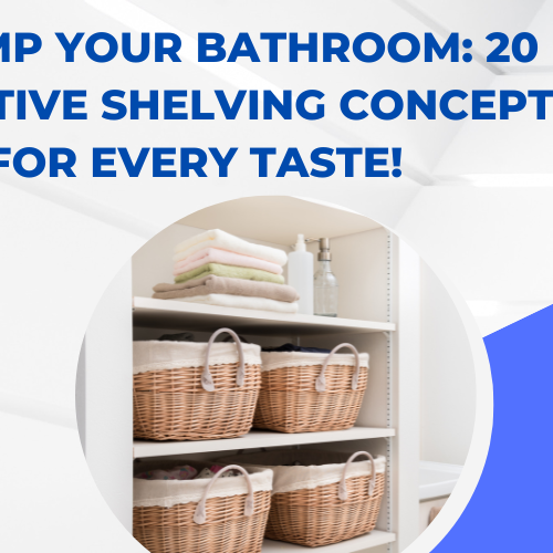 Revamp Your Bathroom 20 Innovative Shelving Concepts for Every Taste!