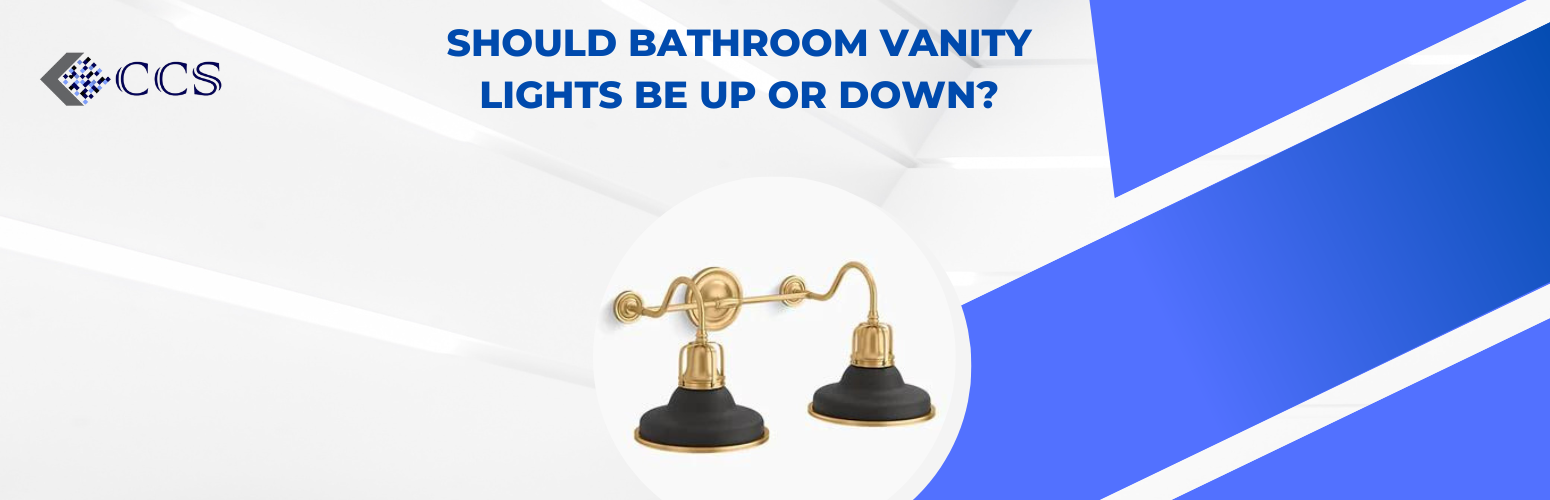 Should Bathroom vanity Lights Be Up or Down? — Construction Commodities