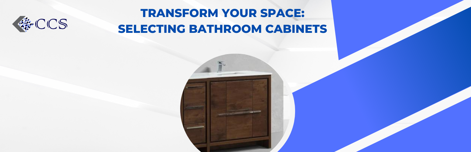Transform Your Space: Selecting Bathroom Cabinets