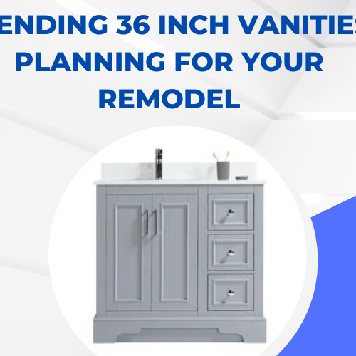 Trending 36 Inch Bathroom Vanities Planning for Your Remodel