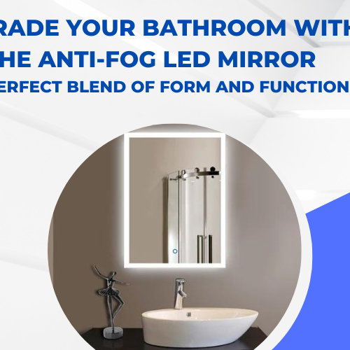 Upgrade Your Bathroom with the Anti-Fog LED Mirror - The Perfect Blend of Form and Function!