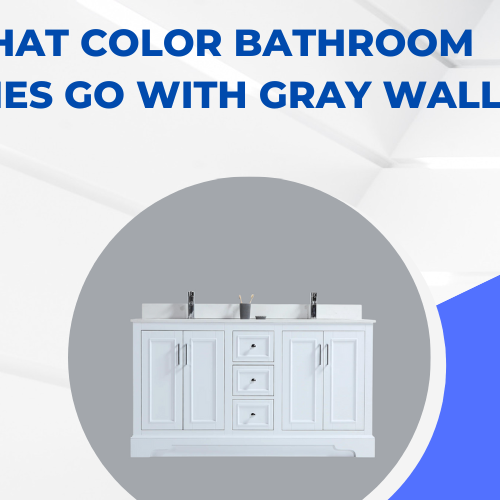 What Color Bathroom Vanities Go With Gray Walls