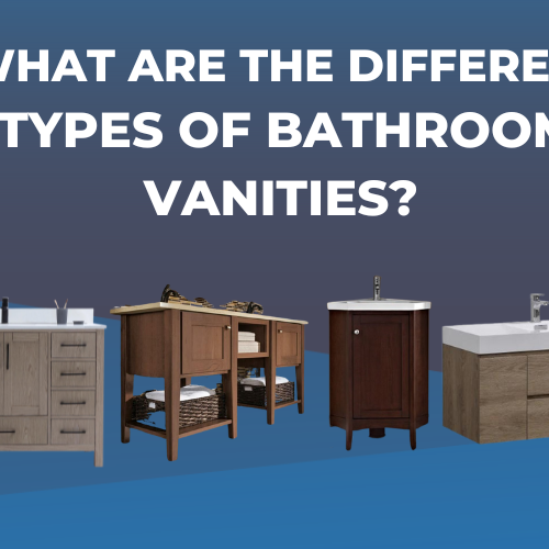 What are the different types of Bathroom Vanities