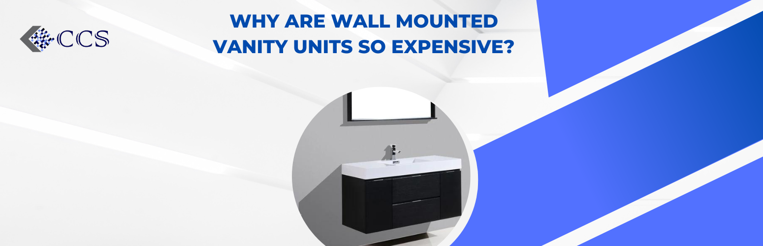 Why are Wall Mounted Vanity Units So Expensive? — Construction
