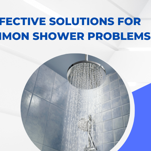 Effective Solutions for Common Shower Problems