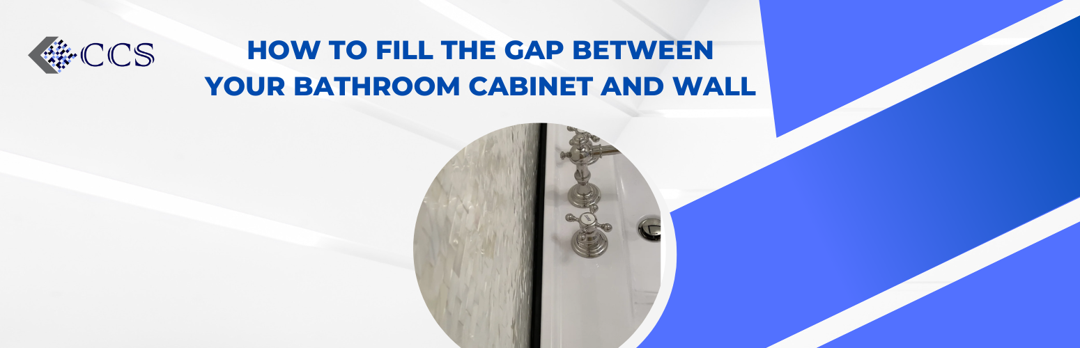 How to Fill the Gap Between Your Bathroom Cabinet and Wall