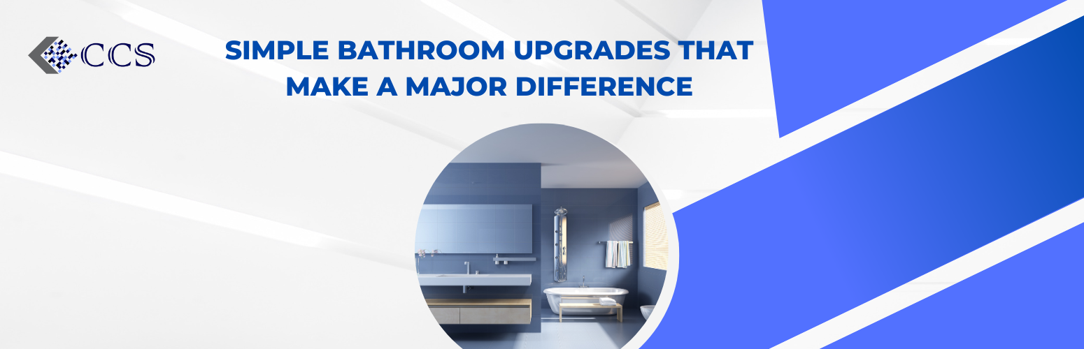 Simple Bathroom Upgrades That Make a Major Difference