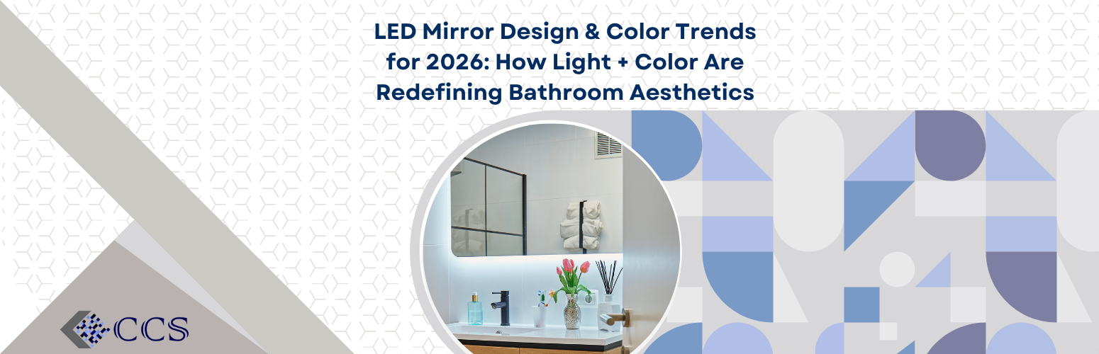 LED Mirror Design & Color Trends for 2026: How Light + Color Are Redefining Bathroom Aesthetics