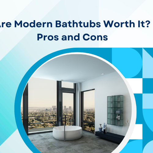 Are Modern Bathtubs Worth It? Pros and Cons
