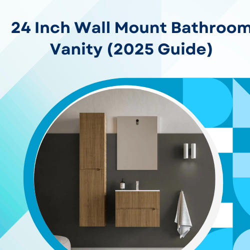 Elevate Small Bathrooms with the 24 Inch Wall Mount Bathroom Vanity (2025 Guide)