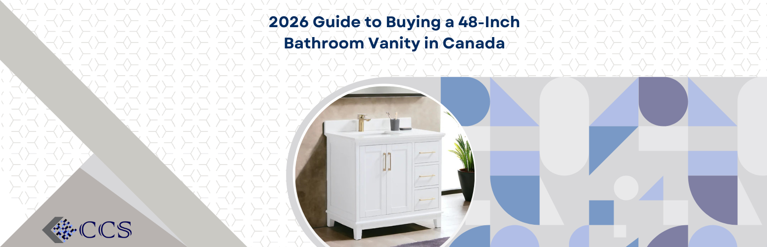 2026 Guide to Buying a 48-Inch Bathroom Vanity in Canada