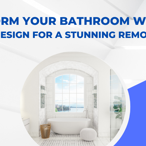 Transform Your Bathroom with Modern Design for a Stunning Remodel