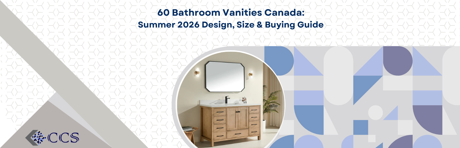 60 Bathroom Vanities Canada: Summer 2026 Design, Size & Buying Guide