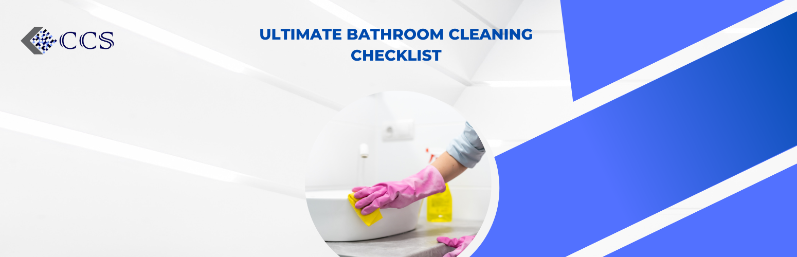 Ultimate Bathroom Cleaning Checklist