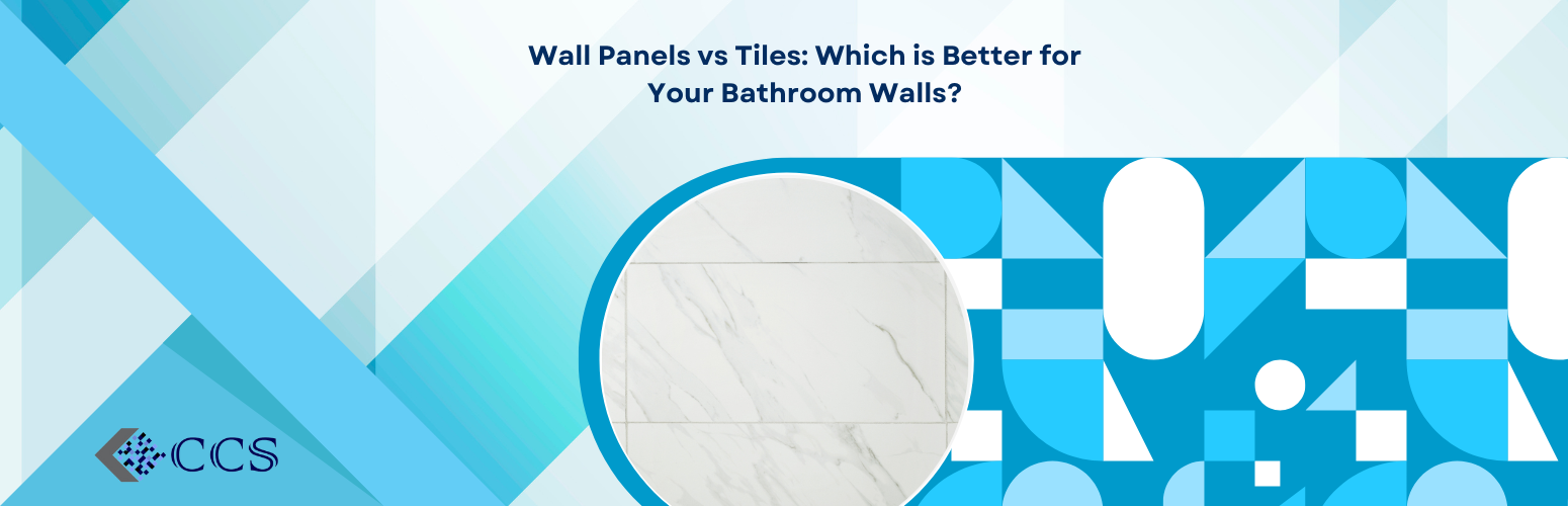 Wall Panels vs Tiles: Which is Better for Your Bathroom Walls?